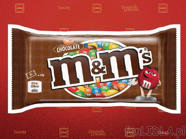M&amp;M`s Czekoladowe lub orzechowe , cena 1,89 PLN za 45 g/1 oak., 100g=4,20 PLN.